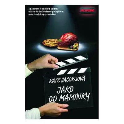 Jako od maminky - Kate Jacobsová (Kateřina Orlová)