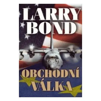 Obchodní válka (Larry Bond)