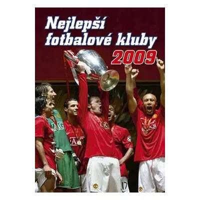 Nejlepší fotbalové kluby 2009 (Jan Palička,Filip Saiver)