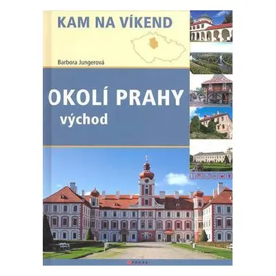 Okolí Prahy - východ - Barbora Jungerová (Barbora Jungerová)