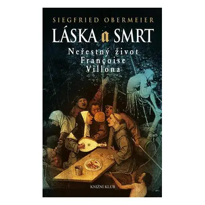 Láska a smrt (Siegfried Obermeier)