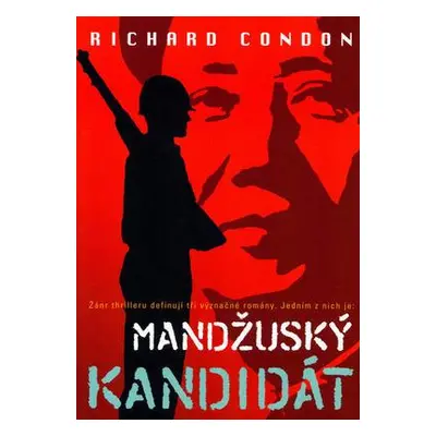 Mandžuský kandidát (Condon, Richard)