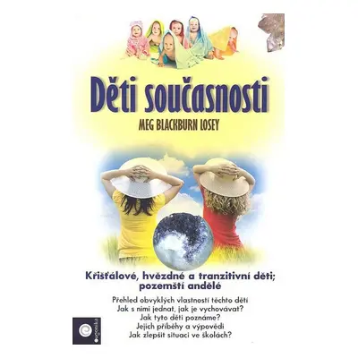 Děti současnosti (Meg Blackburn Losey)