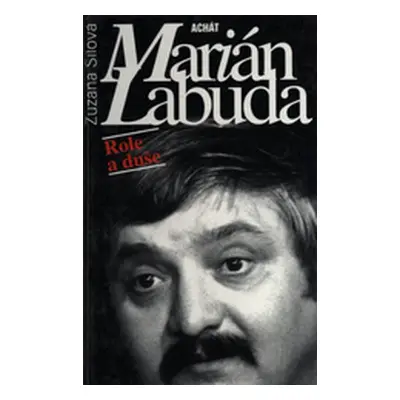 Marián Labuda (Zuzana Sílová)