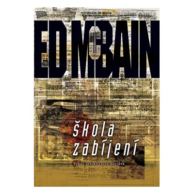 Škola zabíjení (Ed McBain)