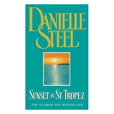 Sunset in St Tropez (Danielle Steel) (EN)