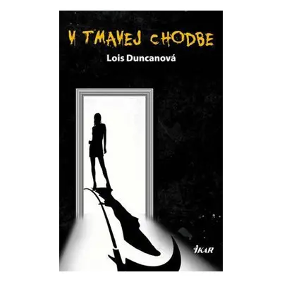 V tmavej chodbe (Lois Duncan) (slovensky)