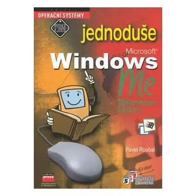 Microsoft Windows Me jednoduše (Pavel Roubal)