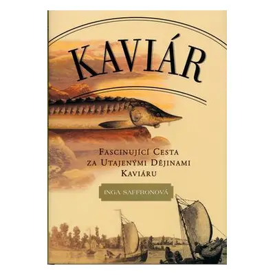 Kaviár (Saffronová, Inga)