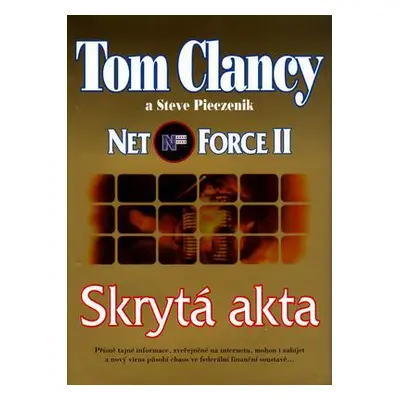 Net Force - Skrytá akta (Tom Clancy)