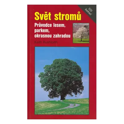 Svět stromů (Keith Rushforth)