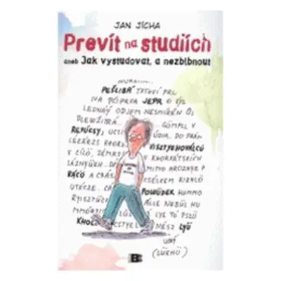 Prevít na studiích (Jan Jícha)