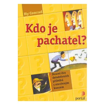 Kdo je pachatel? (Hy Conrad)