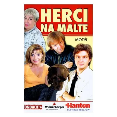 Herci na malte (Kolektív autorov) (slovensky)