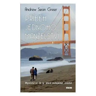 Příběh jednoho manželství (Andrew Sean Greer)