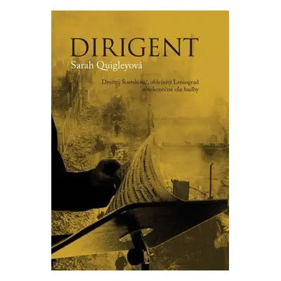 Dirigent (Quigley, Sarah)