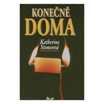 Konečně doma (Katherine Stone)