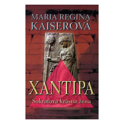 Xantipa (Maria Regina Kaiser)