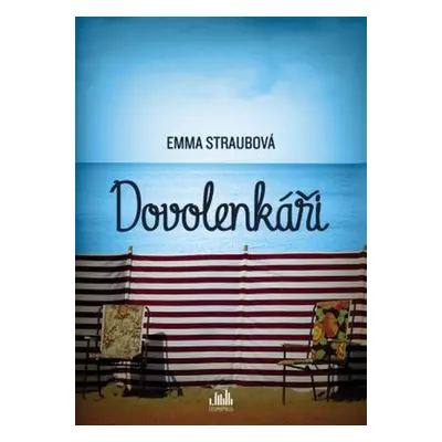 Dovolenkáři (Emma Straub)