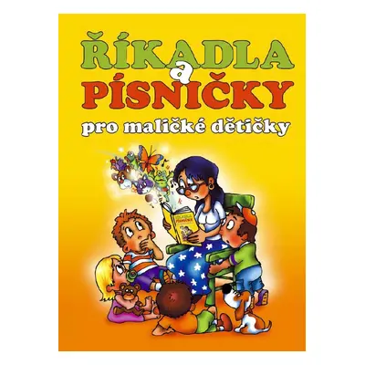 Říkadla a písničky pro maličké dětičky (Iva Mušálková)