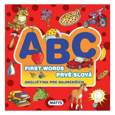 ABC First words Prvé slová (slovensky)