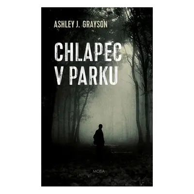 Chlapec v parku (Ashley J. Grayson)