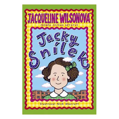 Jacky Snílek (Jacqueline Wilson)