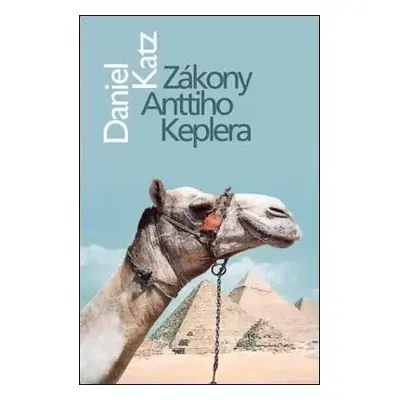 Zákony Anttiho Keplera (Daniel Katz) (slovensky)