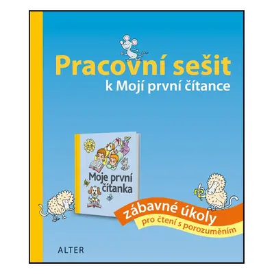 Pracovní sešit k Mojí první čítance (Hana Staudková)