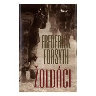 Žoldáci (Frederick Forsyth)