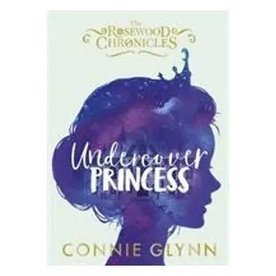 Undercover Princess (Connie Glynnová) (EN)