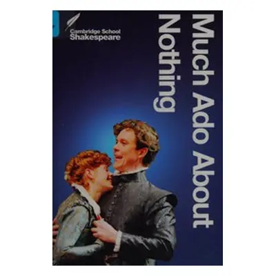 Much Ado About Nothing (William Shakespeare | Mary Berry | Michael Clamp)