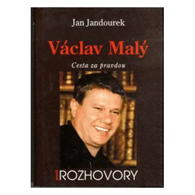 Václav Malý (Jan Jandourek)