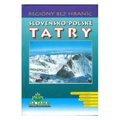 Tatry slovensko-poľské (Daniel Kollár) (slovensky)