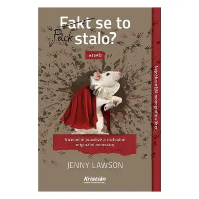 Fakt se to stalo? - Jenny Lawson (Lawson Jenny)