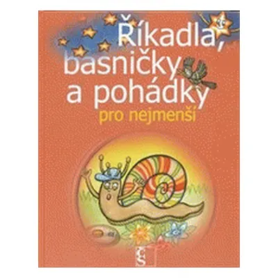 Říkadla, básničky a pohádky pro nejmenší (Zdenka Talpová)