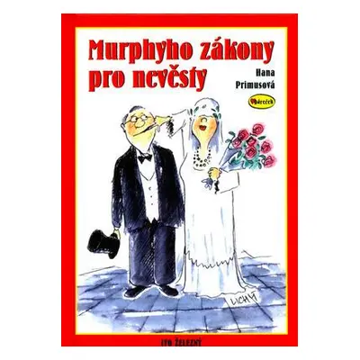 Murphyho zákony pro nevěsty (Hana Primusová)