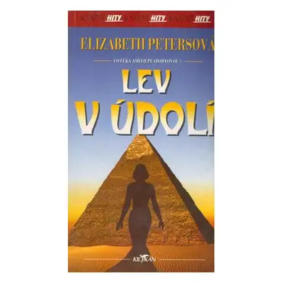 Lev v údolí (Elizabeth Peters)