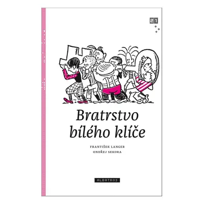 Bratrstvo bílého klíče (František Langer)