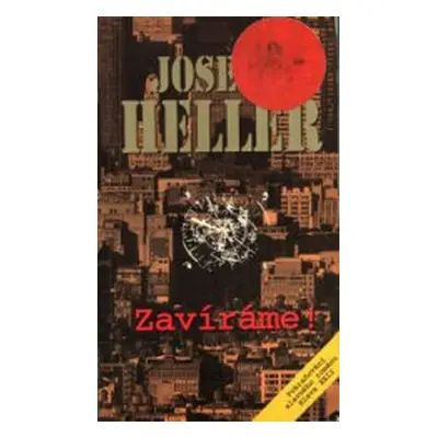 Zavíráme! (Joseph Heller)