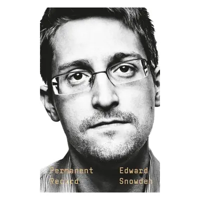 Permanent Record (Snowden Edward) (EN)