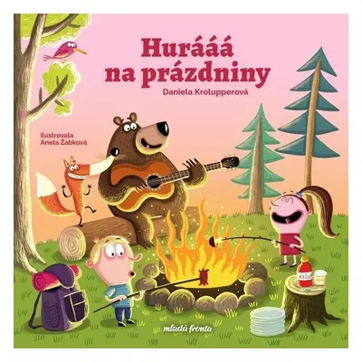 Hurááá na prázdniny (Daniela Krolupperová)