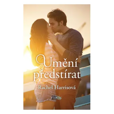 Umění předstírat (Rachel Harrisová)