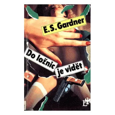 Do ložnic je vidět (Erle Stanley Gardner)