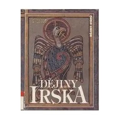 Dějiny Irska (T. W. Moody | Francis Xavier Martin)