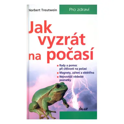 Jak vyzrát na počasí (Norbert Treutwein)