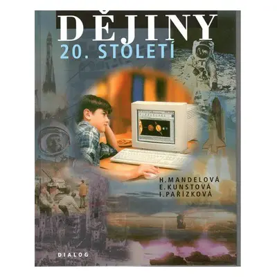 Dějiny 20. století (Helena Mandelová)