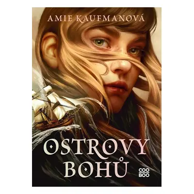 Ostrovy bohů (Kaufmanová Amie)