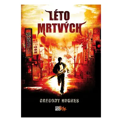 Léto mrtvých (Gregory Hughes)