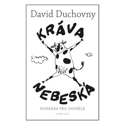 Kráva nebeská (David Duchovny)